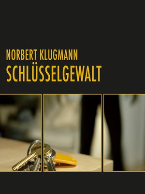 cover image of Schlüsselgewalt (Ungekürzt)